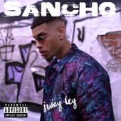 Sancho - Juicy Ley