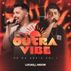 Outra Vibe "Pé Na Areia", Vol.1 (Ao Vivo) - EP