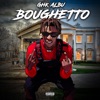 Boughetto - Single