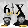 6ix on It - Single album lyrics, reviews, download