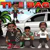 Stream & download The Bag (feat. Sauce walka, Tony P & Sauce Woodwinnin) - Single