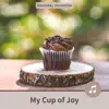 My Cup of Joy album lyrics, reviews, download