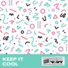 Keep It Cool - EP
