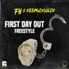 FB (First Day Out Freestyle) (feat. Keep6ixSolid) - Single album lyrics, reviews, download