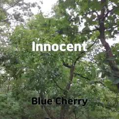 Innocent - Single by Blue Cherry album reviews, ratings, credits
