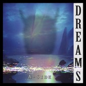 Dreams (A-Side) artwork