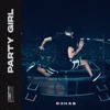Party Girl - Single