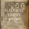 Halfway Empty (Live) - Single