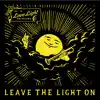 Leave the Light On album lyrics, reviews, download