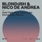 Hold Tight (feat. Darla Jade) [Dombresky Remix] - Blond:ish & Nico de Andrea lyrics