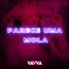 Parece Uma Mola - Single album lyrics, reviews, download