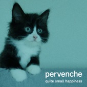 Pervenche - We Surely Become Happy