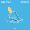 Popsicle - Single album lyrics, reviews, download