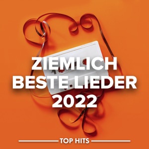 Ziemlich beste Lieder 2022