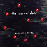 The Casual Dots - The Setting Sunrise