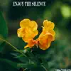 Enjoy the Silence - Single album lyrics, reviews, download