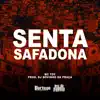Senta Safadona song lyrics