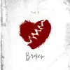 Broken (feat. Matt and Kim & Ra Ra Riot) - Single album lyrics, reviews, download