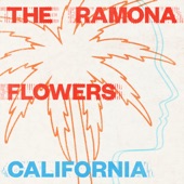 The Ramona Flowers - California