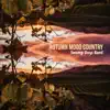 Autumn Mood Country - Single album lyrics, reviews, download