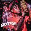 Motion Man - Single album lyrics, reviews, download