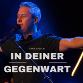 In Deiner Gegenwart artwork