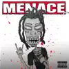 Stream & download Menace - Single