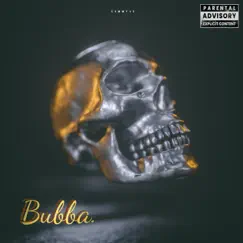 Bubba - Single by Cammy4x album reviews, ratings, credits