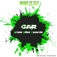 Mine Is Sly by NoizX, NorbeeV, Oner Zeynel & Oziel Popoca album reviews, ratings, credits