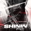 Shinin - Single