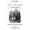 Walden: Life in the Woods (Unabridged) - Henry David Thoreau