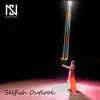 Selfish Outlook - Single album lyrics, reviews, download
