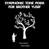 Symphonic Tone Poem for Brother Yusef artwork