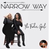 Narrow Way - Single