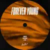 Forever Young song lyrics