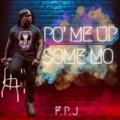 Po' Me Up Some Mo artwork