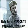 Hypocrite (Cover) [feat. Falz] - Single album lyrics, reviews, download