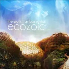 Ecozoic by The Polish Ambassador album reviews, ratings, credits