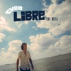 Libre (feat. Nella) - Single