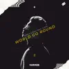 Stream & download World Go Round (feat. PIOTR) - Single