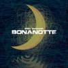 Bonanotte - Single