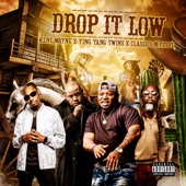 DROP IT LOW (feat. YING YANG TWINS & CLASSICO MYSTYC) [Radio Edit] artwork