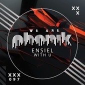 Ensiel - With U