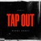 Tap Out (feat. Burna Bandz) - Zhali lyrics