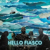 Hello Fiasco - It Makes Sense