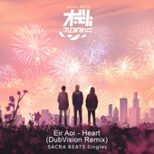 心臓 (DubVision Remix) - SACRA BEATS Singles artwork