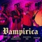 Vampirica (feat. Fayfer, Yahir GR & Hachita Mx) - Dayron Dikanntti lyrics