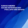 Stream & download Follow Me Down - Single