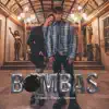 Bombas - Single album lyrics, reviews, download