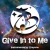 Beta Ori - Give In To me (Instrumental)